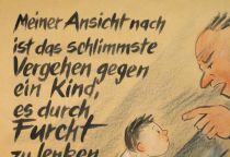 Meiner Ansicht nach ist das schlimmste Vergehen gegen ein Kind, es durch Furcht zu lenken. - Luther Burbank
