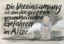 Die Vereinsamung ist eine der größten gesundheitlichen Gefahren im Alter. - Jörg Zittlau