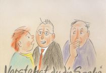 Verstehst du die Sache, so unterrichte deinen Nächsten; wo nicht, so halte dein Maul zu! - Sirach