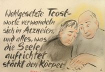 Wohlgesetzte Trostworte verwandeln sich in Arzneien, und alles, was die Seele aufrichtet stärkt den Körper. - Seneca