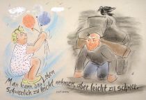Man kann das Leben schwerlich zu leicht nehmen, aber leicht zu schwer. - Curt Goetz