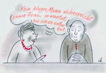 Kein kluger Mann widerspricht seiner Frau. Er wartet, bis sie es selbst tut. - Humphrey Bogart