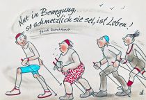 Nur in der Bewegung, so schmerzlich sie sei, ist Leben. - Jacob Burckhardt