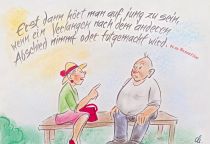 Erst dann hört man auf jung zu sein, wenn ein Verlangen nach dem anderen Abschied nimmt oder totgemacht wird. - Fanny zu Reventlow
