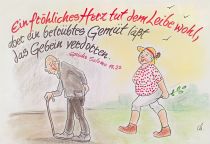 Ein fröhliches Herz tut dem Leibe wohl; aber ein betrübtes Gemüt lässt das Gebein verdorren. - Sprüche Salomo