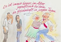 Es ist immer besser, im Alter jugendfrisch zu sein, als greisenhaft in jungen Tagen. - Wilhelm Heinrich Riehl