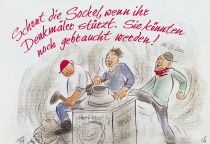 Schont die Sockel, wenn ihr Denkmäler stürzt. Sie können noch gebraucht werden. - Stanislaw Jerzy Lec
