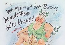 Der Mann ist der Baum, die gute Frau seine Krone. - Sorbisches Sprichwort