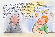 Es ist besser, tausend Träume geträumt zu haben, die nie Wirklichkeit wurden, als nie geträumt zu haben. - Alexander Puschkin