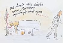 Die Ärzte allein dürfen einen Menschen ungestraft umbringen. - Plinius der Ältere